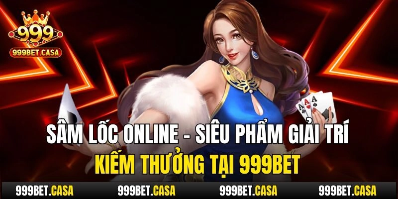 sâm lốc online